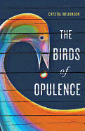 Crystal Wilkinson signs ‘The Birds of Opulence’