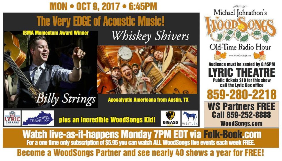 WoodSongs: Billy Strings/ Whiskey Shivers